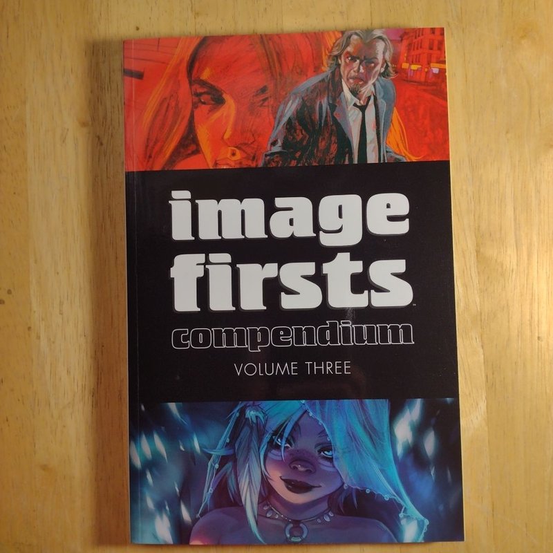 Image Firsts Compendium Volume 3