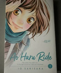 Ao Haru Ride, Vol. 1 (1) by Sakisaka, Io