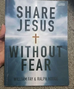 Share Jesus Without Fear Study Book