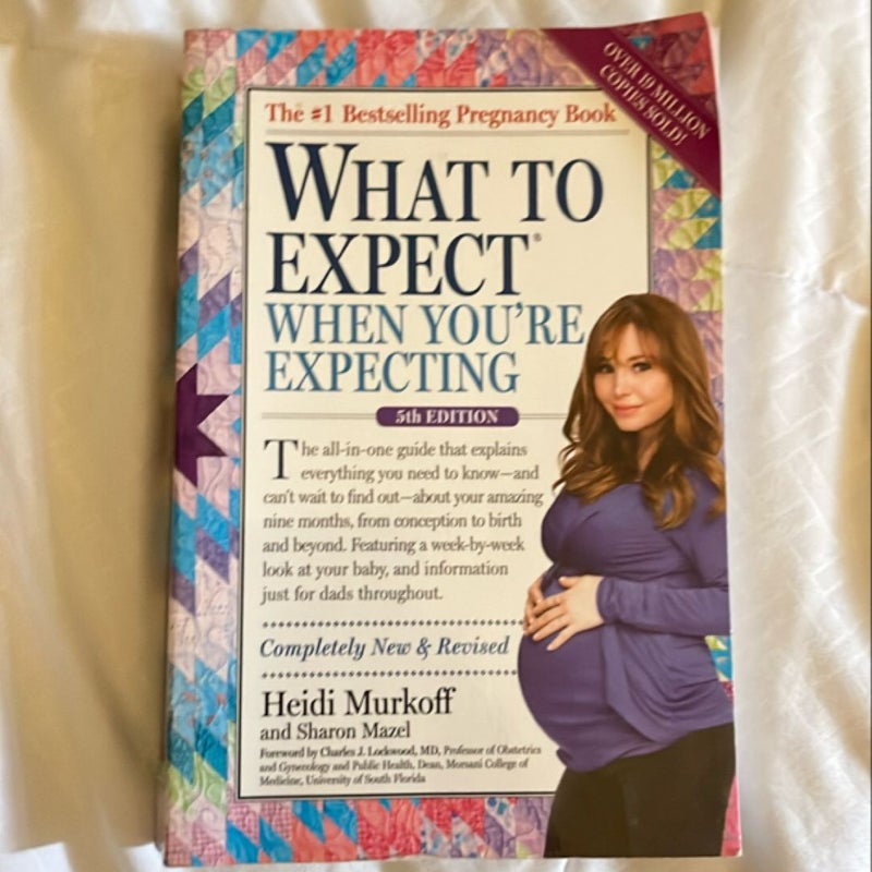 What to Expect When You're Expecting