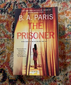 The Prisoner, Trade Paperback by Paris, B. A., Excellent Condition