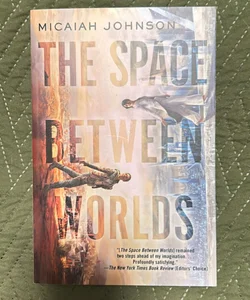 SIGNED The Space Between Worlds