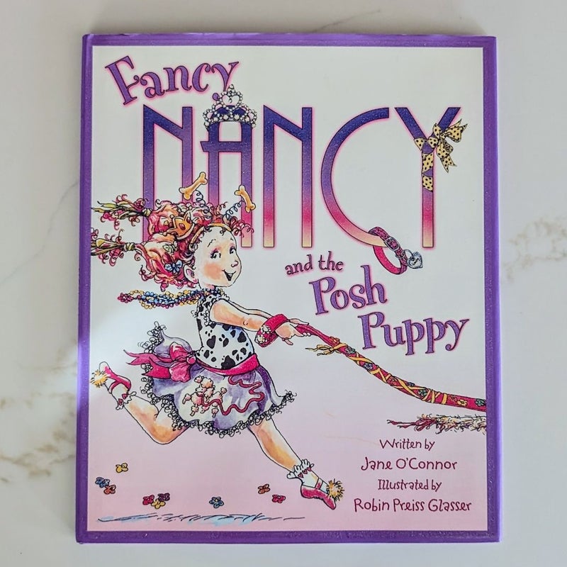Fancy Nancy and the Posh Puppy
