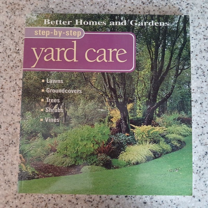 Step-by-Step Yard Care