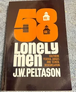 Fifty-Eight Lonely Men