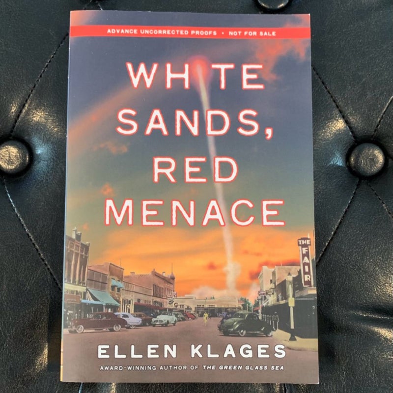 White Sands, Red Menace (arc)