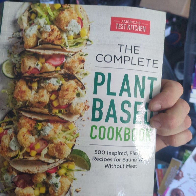 The Complete Plant-Based Cookbook