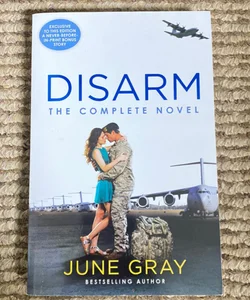 Disarm: the Complete Novel