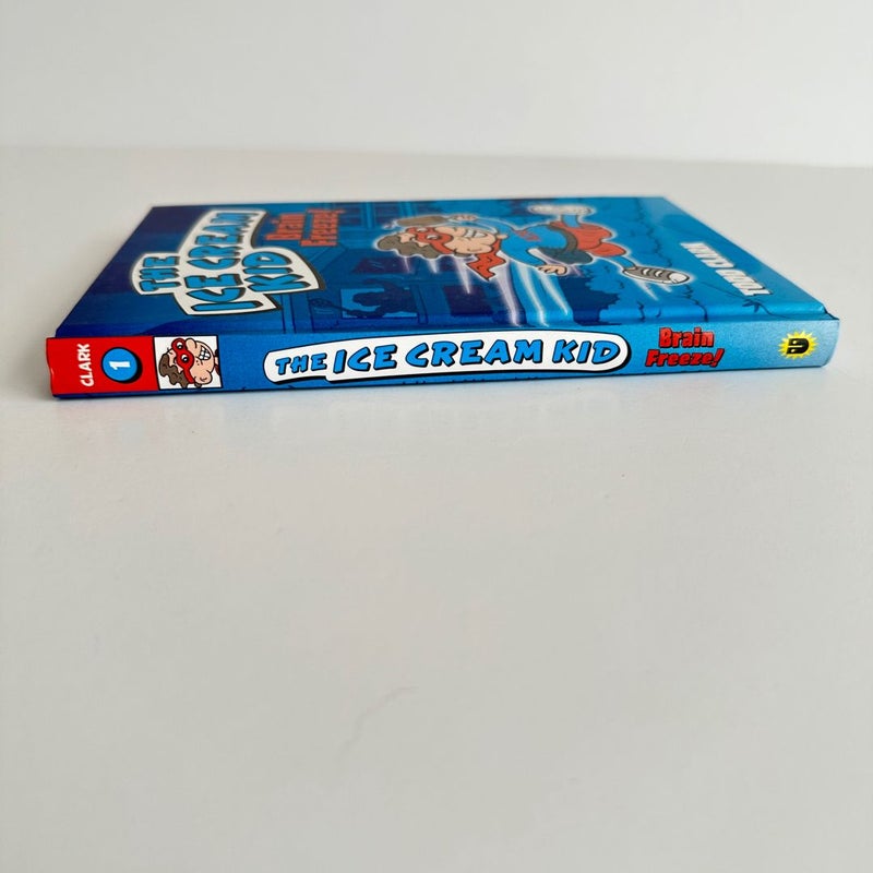 The Ice Cream Kids: Brain Freeze!
