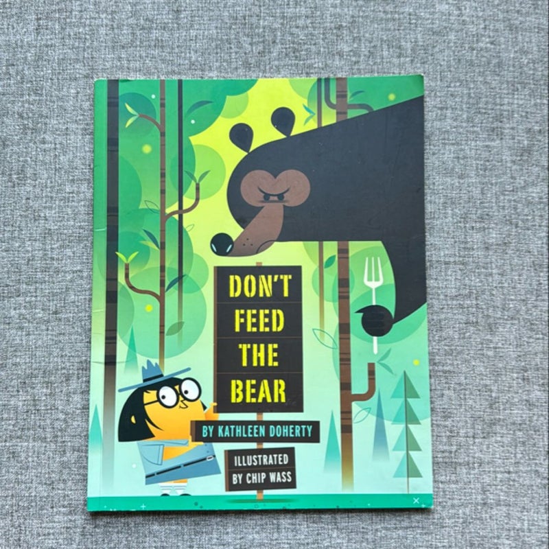 Don't Feed the Bear