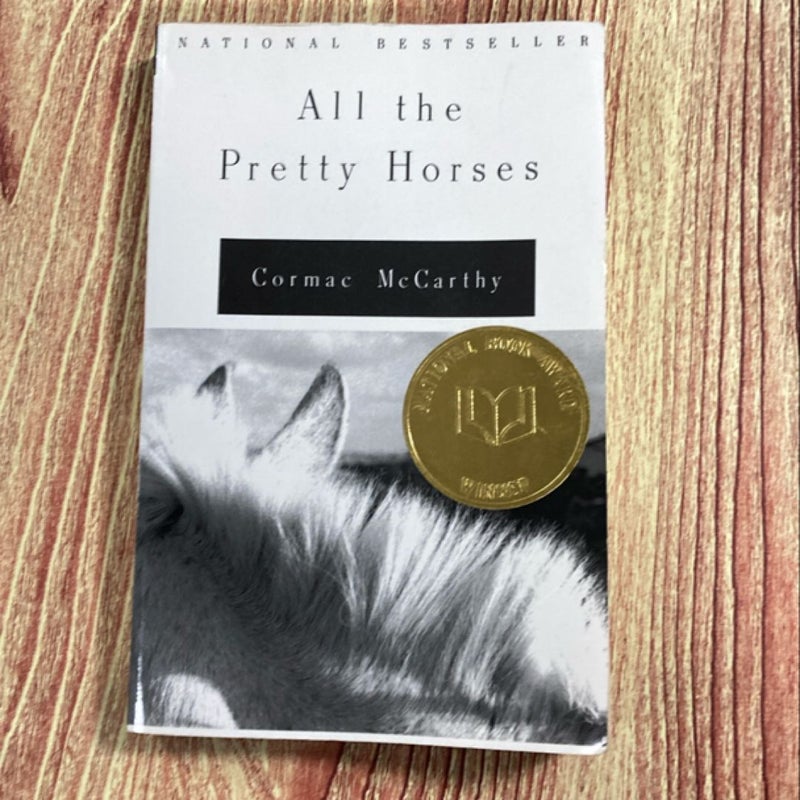 All the Pretty Horses