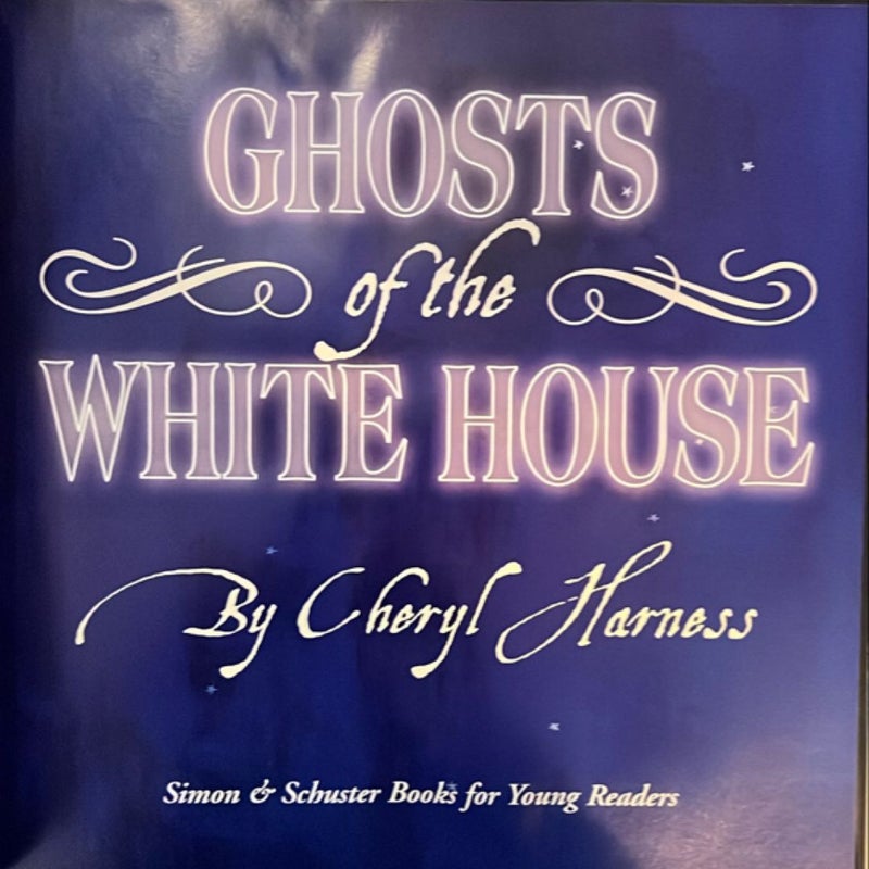 Ghosts of the White House