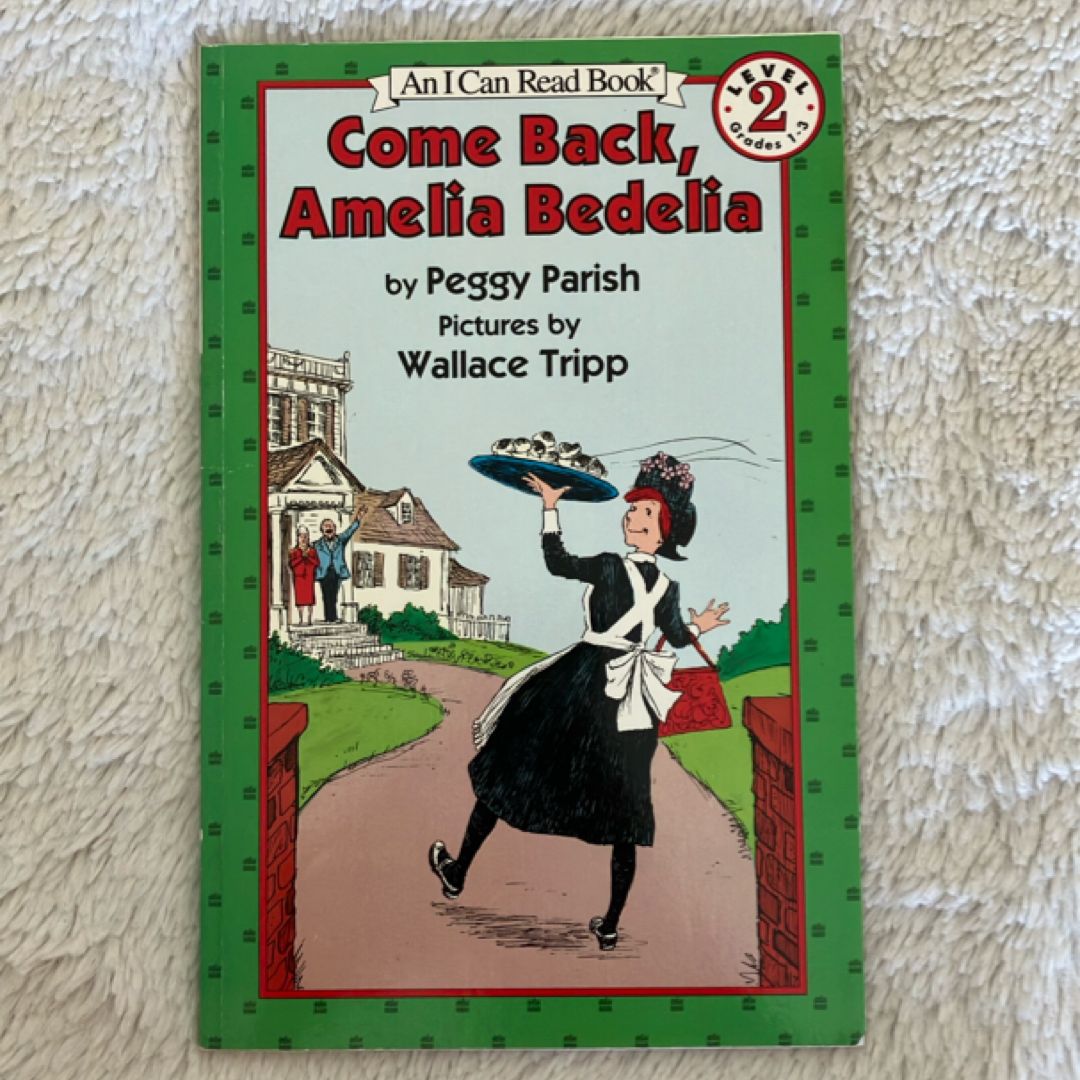 Come Back, Amelia Bedelia