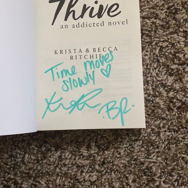 Thrive (out of print, signed & character notes)