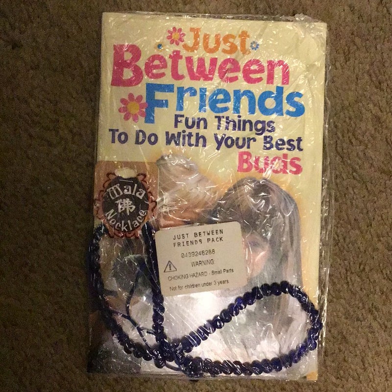 Just Between Friends Fun Things To Do With Your Best Buds