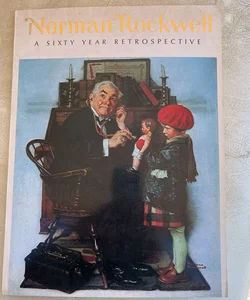 Norman Rockwell, a 60 year retrospective