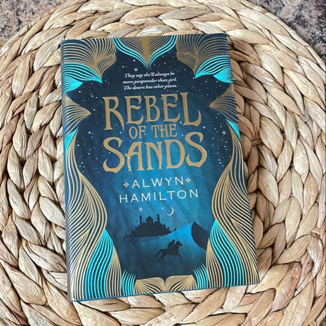 Rebel of the Sands by Alwyn Hamilton, Hardcover Pangobooks