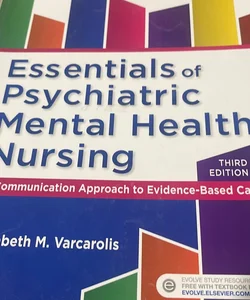 Essentials of Psychiatric Mental Health Nursing