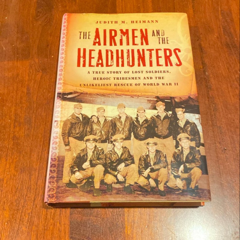 The Airmen and the Headhunters