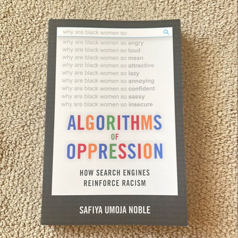 Algorithms of Oppression