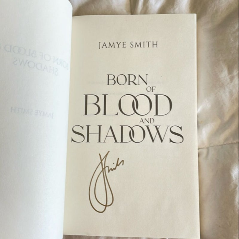 Born of Blood and Shadows (signed)