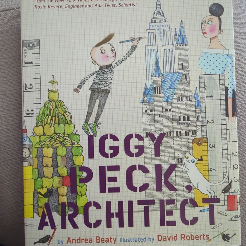 Iggy Peck, Architect