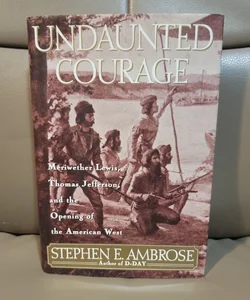 Undaunted Courage