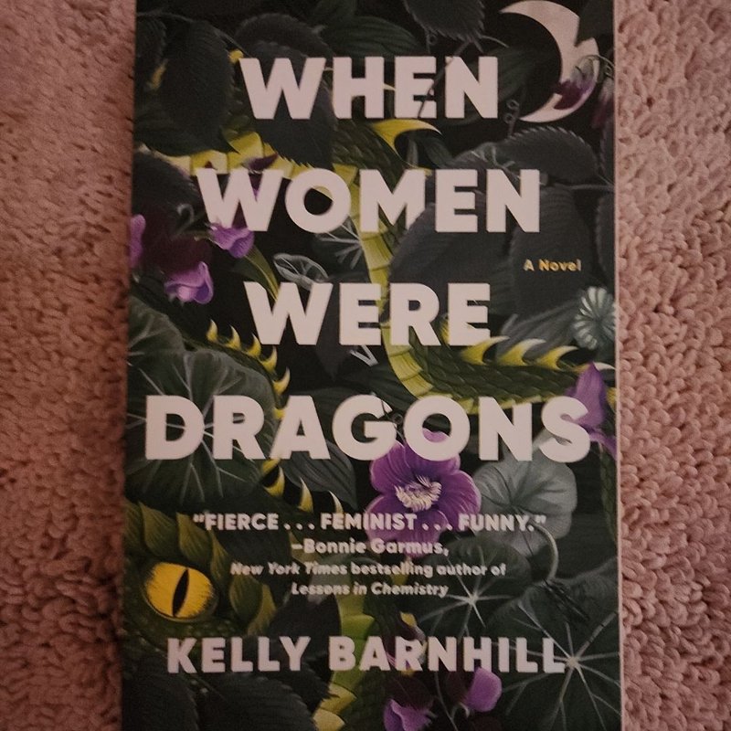 When Women Were Dragons