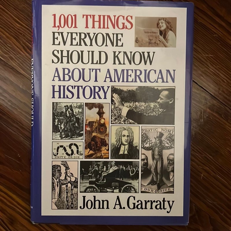 1001 Things Everyone Should Know about American History