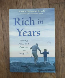 Rich in Years