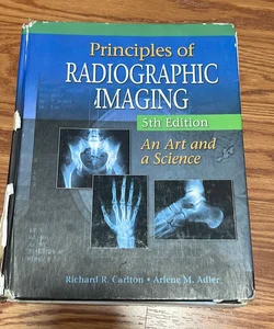 Principles of Radiographic Imaging