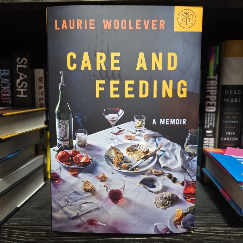 Care and Feeding