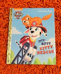 The Itty-Bitty Kitty Rescue (Paw Patrol)