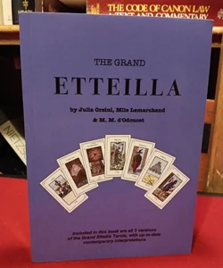 The Grand Etteilia Tarots 