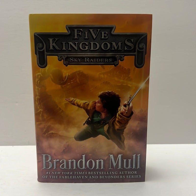 Five Kingdoms Series #1-Sky Raiders
