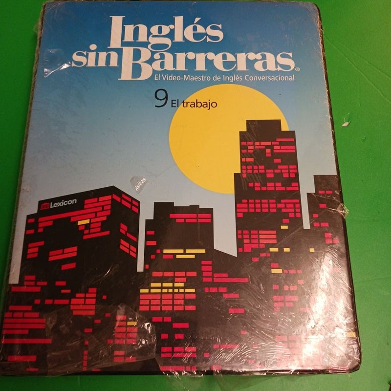 Ingles Sin Barreras 9 El Trabajo