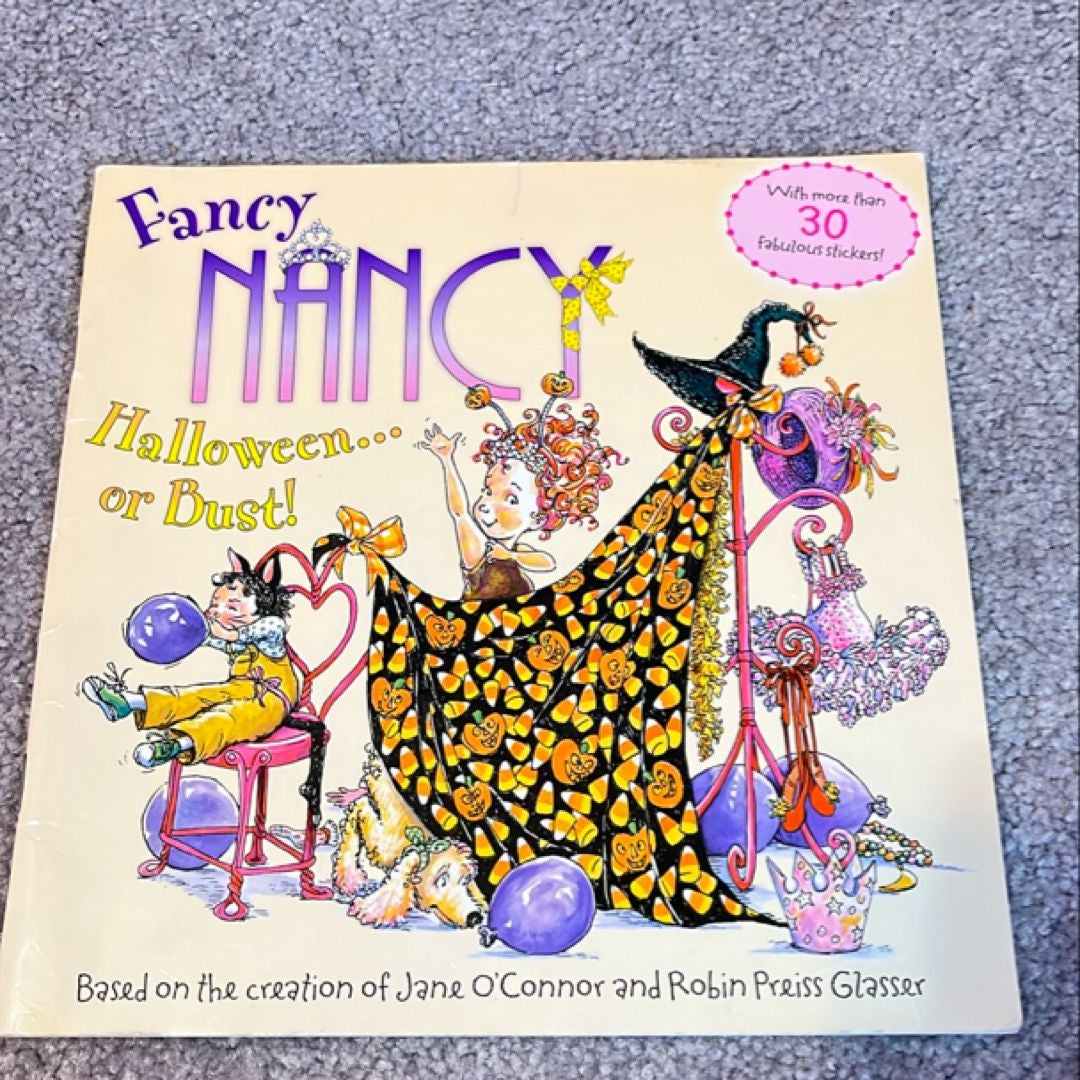 Fancy Nancy: Halloween... or Bust!