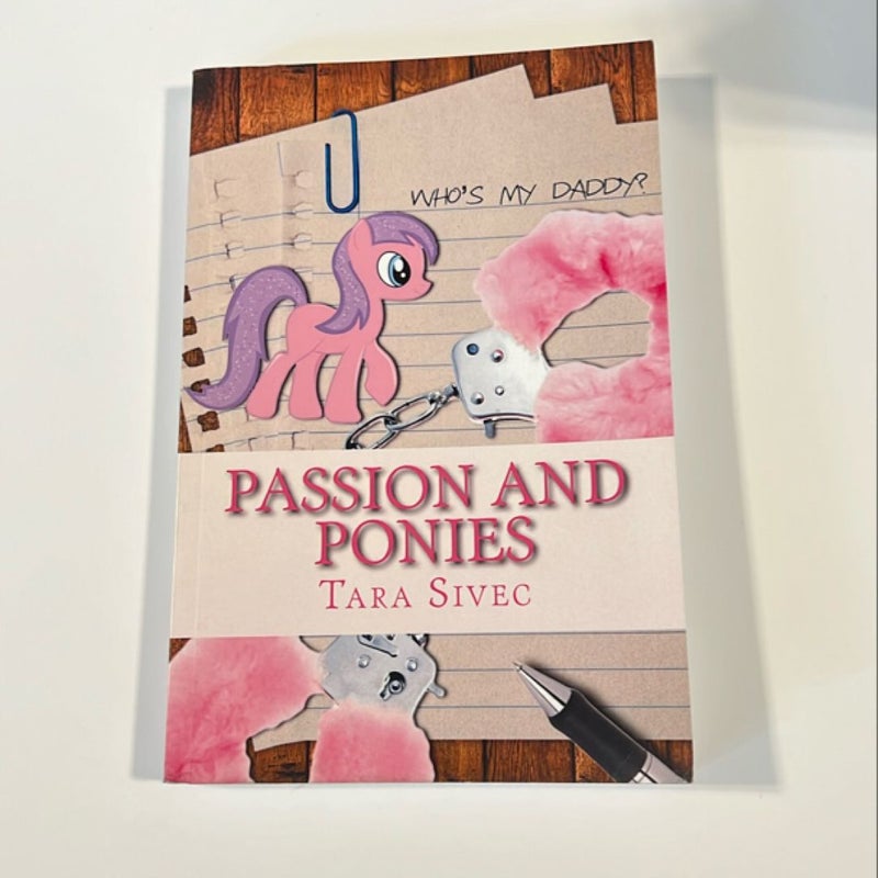 Passion and Ponies