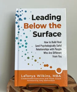 Leading Below the Surface