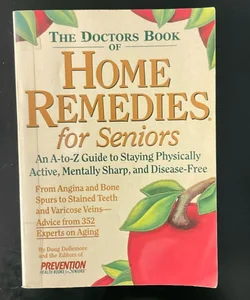 The Doctors Book of Home Remedies for Seniors