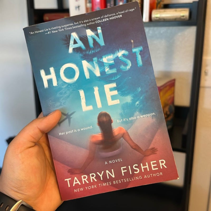 An Honest Lie