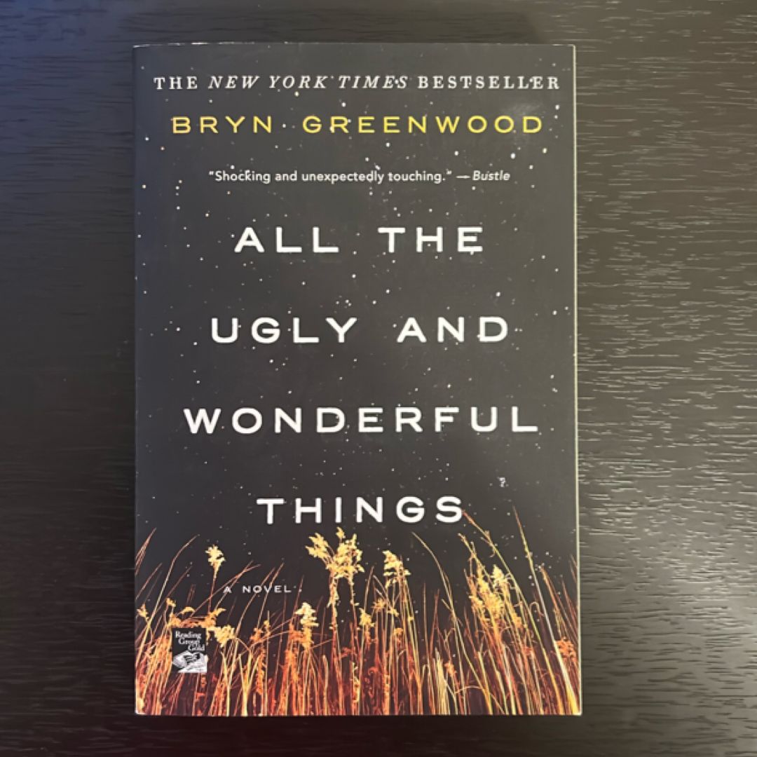 All the Ugly and Wonderful Things