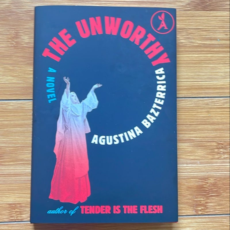 The Unworthy