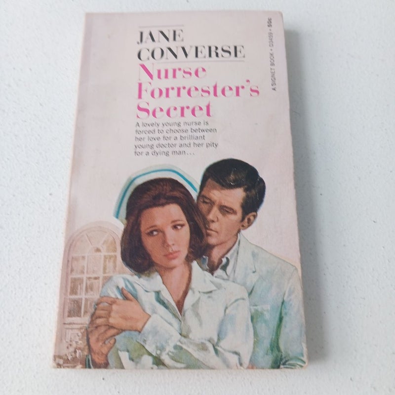 Nurse Forrester’s Secret by Jane Converse Vintage Paperback Romance 1965 1st Ed.