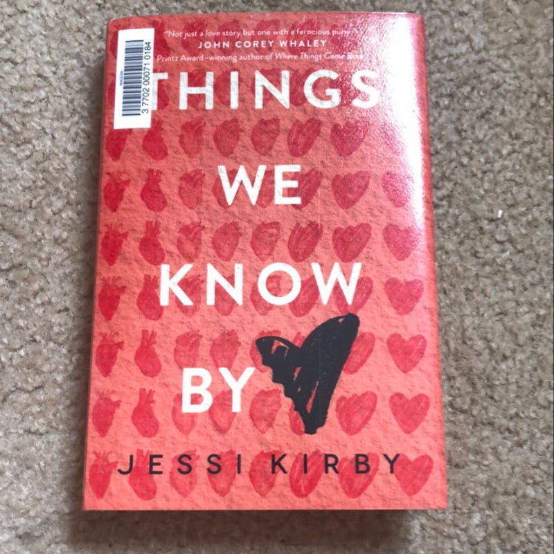 Things We Know by Heart