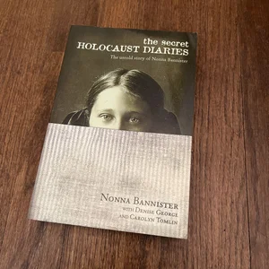 The Secret Holocaust Diaries