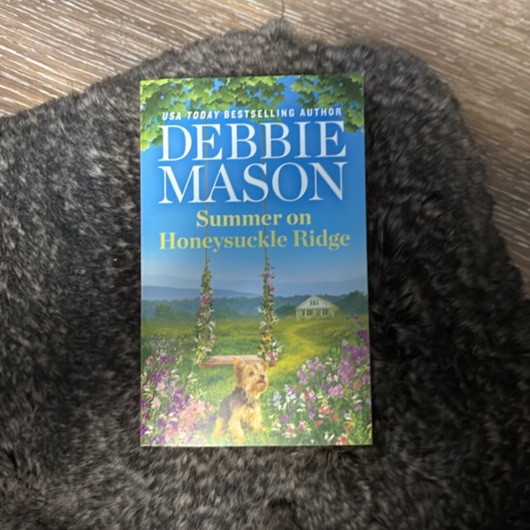 Summer on Honeysuckle Ridge