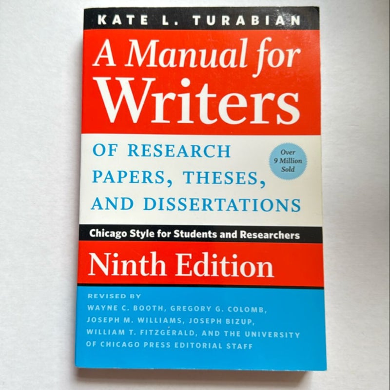 A Manual for Writers of Research Papers, Theses, and Dissertations, Ninth Edition