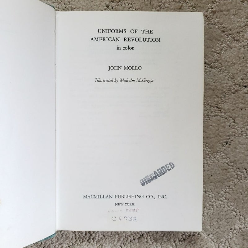 Uniforms of the American Revolution (1st American Edition, 1975)