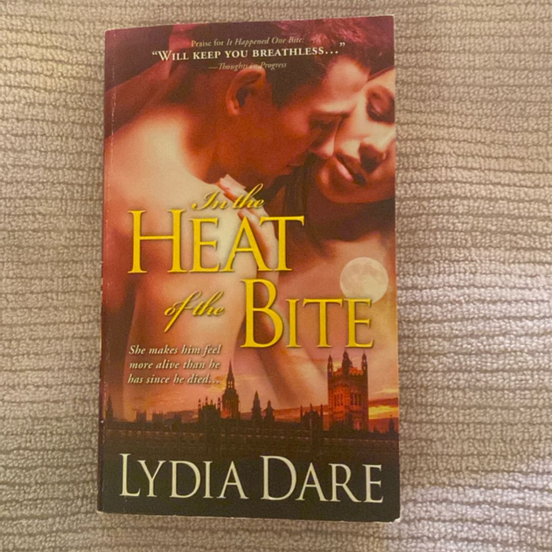 In the Heat of the Bite